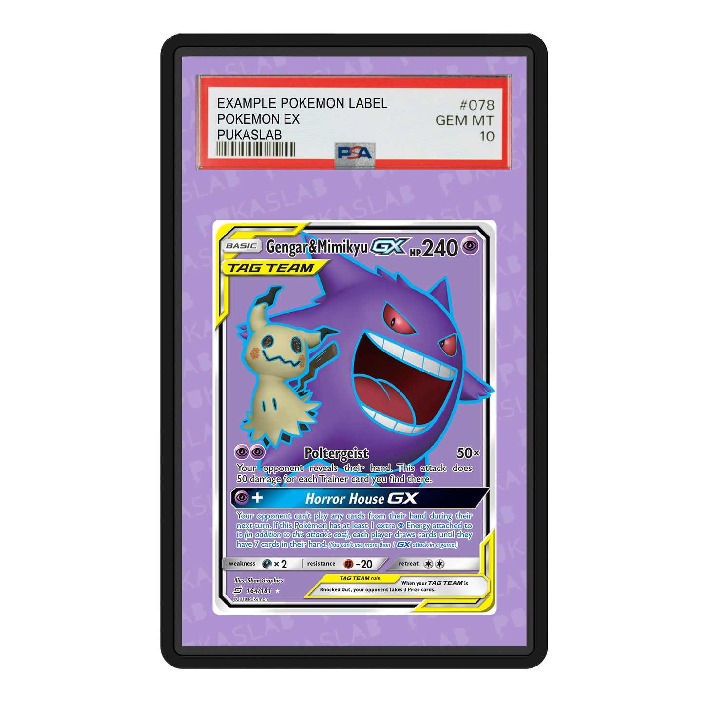 Gengar & Mimikyu GX 164/181 Psa Slab Extended Art - Pukaslab