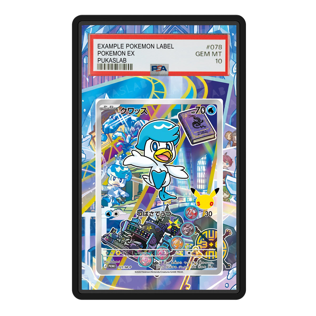 Quaxly 127 30th PSA Extended Art - Pukaslab