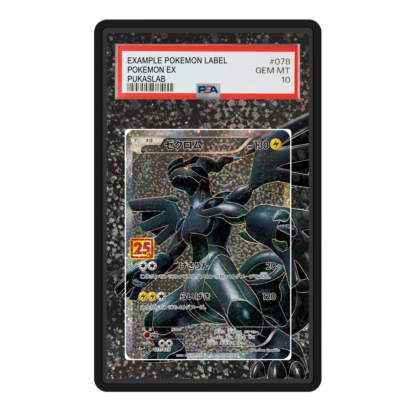 Zekrom 25th 021/025 Psa Slab Extended Art - Pukaslab